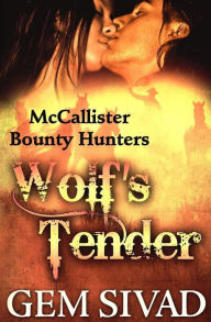 Title: Wolf's Tender, Author: Gem Sivad