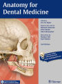 Anatomy for Dental Medicine