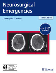 Title: Neurosurgical Emergencies, Author: Christopher Loftus