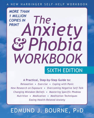 Image result for The Anxiety & Phobia Workbook