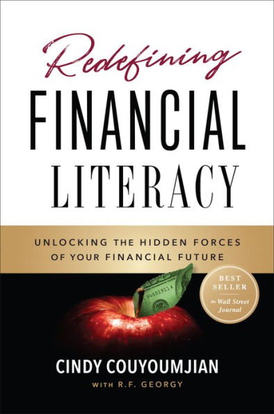 Redefining Financial Literacy: Unlocking the Hidden Forces of Your Future
