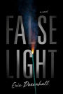 False Light: A Novel