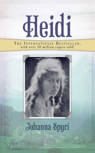 Title: Heidi, Author: Johanna Spyri