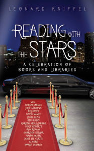 Title: Reading with the Stars: A Celebration of Books and Libraries, Author: Leonard Kniffel