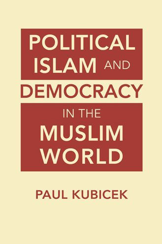 Political Islam and Democracy in the Muslim World