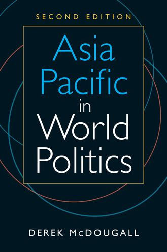 Asia Pacific in World Politics / Edition 2