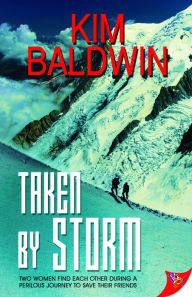 Title: Taken by Storm, Author: Kim Baldwin