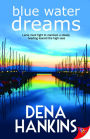 Blue Water Dreams