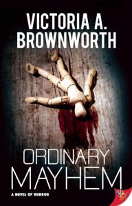 Title: Ordinary Mayhem, Author: Victoria Brownworth