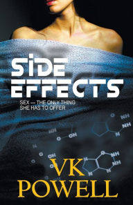 Title: Side Effects, Author: VK Powell