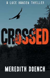 Title: Crossed, Author: Meredith Doench