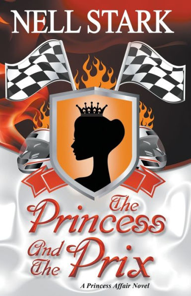 the Princess and Prix (Princess Affair Series #2)