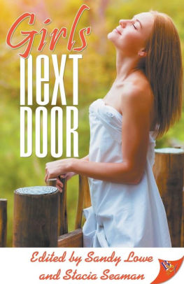 Girls Next Door Lesbian Romance By Sandy Lowe Paperback Barnes