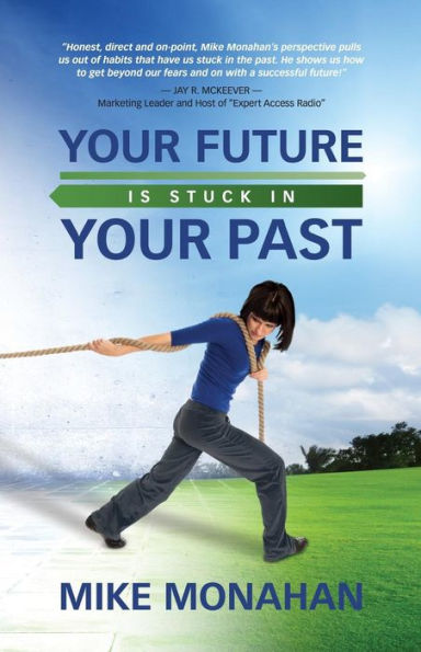 Your Future Is Stuck Past