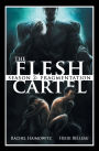 The Flesh Cartel, Season 2: Fragmentation