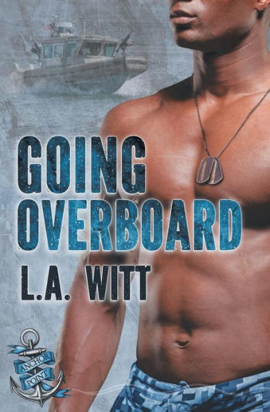 Going Overboard (Anchor Point Series #5)