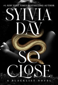 Good books to download on ipad So Close in English 9781626500044 by Sylvia Day RTF iBook DJVU