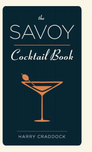 Title: The Savoy Cocktail Book, Author: Harry Craddock