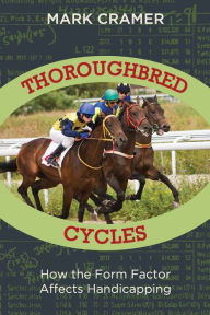 Title: Thoroughbred Cycles, Author: Mark Cramer