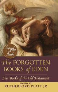 Title: The Forgotten Books of Eden, Author: Rutherford Platt