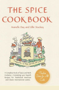 Title: The Spice Cookbook, Author: Stuckey Lillie