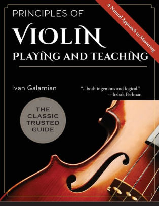 Principles Of Violin Playing And Teachingpaperback - 