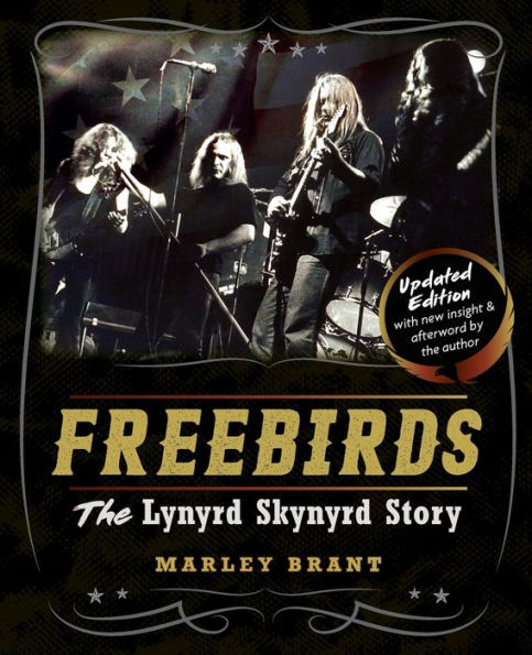 Freebirds: The Lynyrd Skynyrd Story