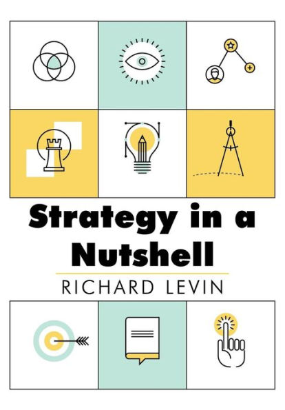 Strategy a Nutshell