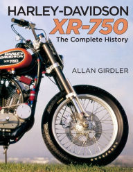 Title: Harley-Davidson XR-750, Author: Allan Girdler
