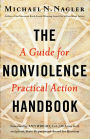 The Nonviolence Handbook: A Guide for Practical Action