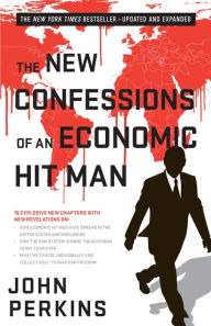 Title: The New Confessions of an Economic Hit Man, Author: John Perkins