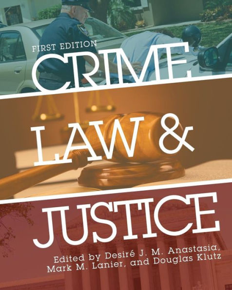 Crime, Law, and Justice