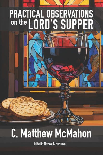 Practical Observations on the Lord's Supper