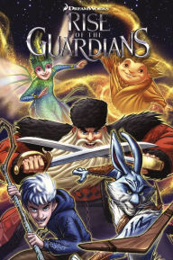 Title: Rise of the Guardians (NOOK Comics with Zoom View), Author: Ben Lichius