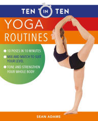 Title: 10 in 10 Yoga Exercises, Author: Michael Jerome