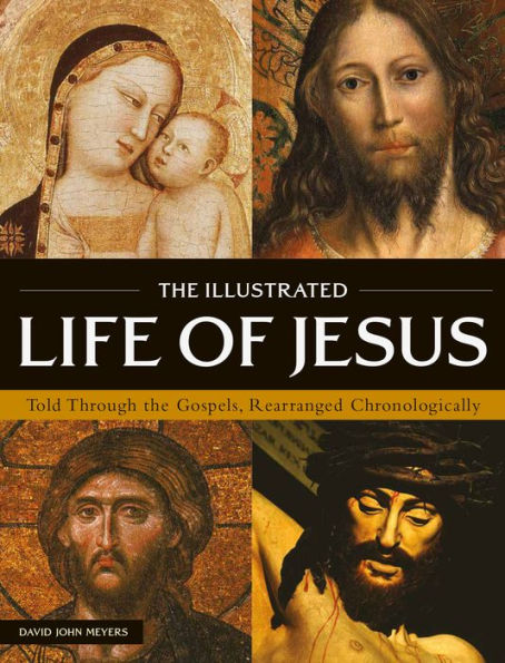 The Illustrated Life of Jesus