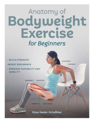 Title: Bodyweight Exercise for Beginners, Author: Mel