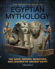 Title: The Definitive Guide to Egyptian Mythology, Author: Baile