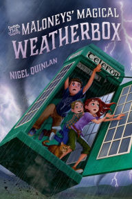 Title: The Maloneys' Magical Weatherbox, Author: Nigel Quinlan