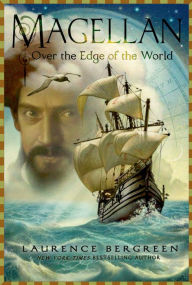 Title: Magellan: Over the Edge of the World: Over the Edge of the World, Author: Laurence Bergreen