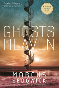 Title: The Ghosts of Heaven, Author: Marcus Sedgwick