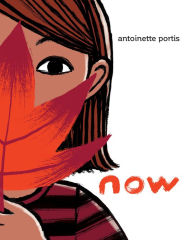 Title: Now, Author: Antoinette Portis