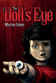 Title: The Doll's Eye, Author: Marina Cohen