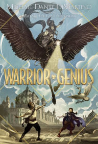 Title: Warrior Genius, Author: Michael Dante DiMartino