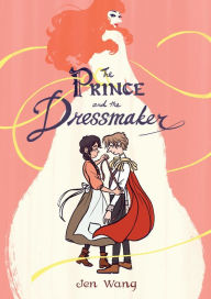 Ebooks for ipad download The Prince and the Dressmaker 9781626723634 by Jen Wang English version 