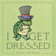 Title: I Get Dressed, Author: David McPhail