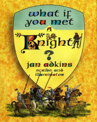 Title: What If You Met a Knight?, Author: Jan Adkins