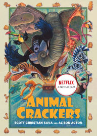 Title: Animal Crackers, Author: Scott Christian Sava