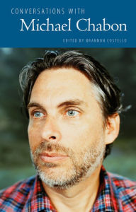 Title: Conversations with Michael Chabon, Author: Brannon Costello