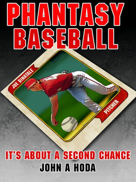 Phantasy Baseball: It's About a Second Chance